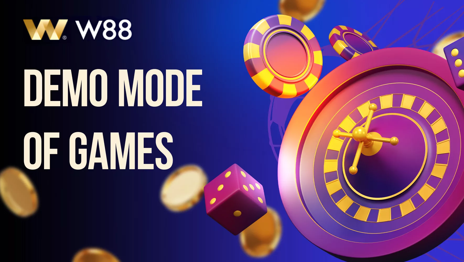 Demo mode of casino games available on W88