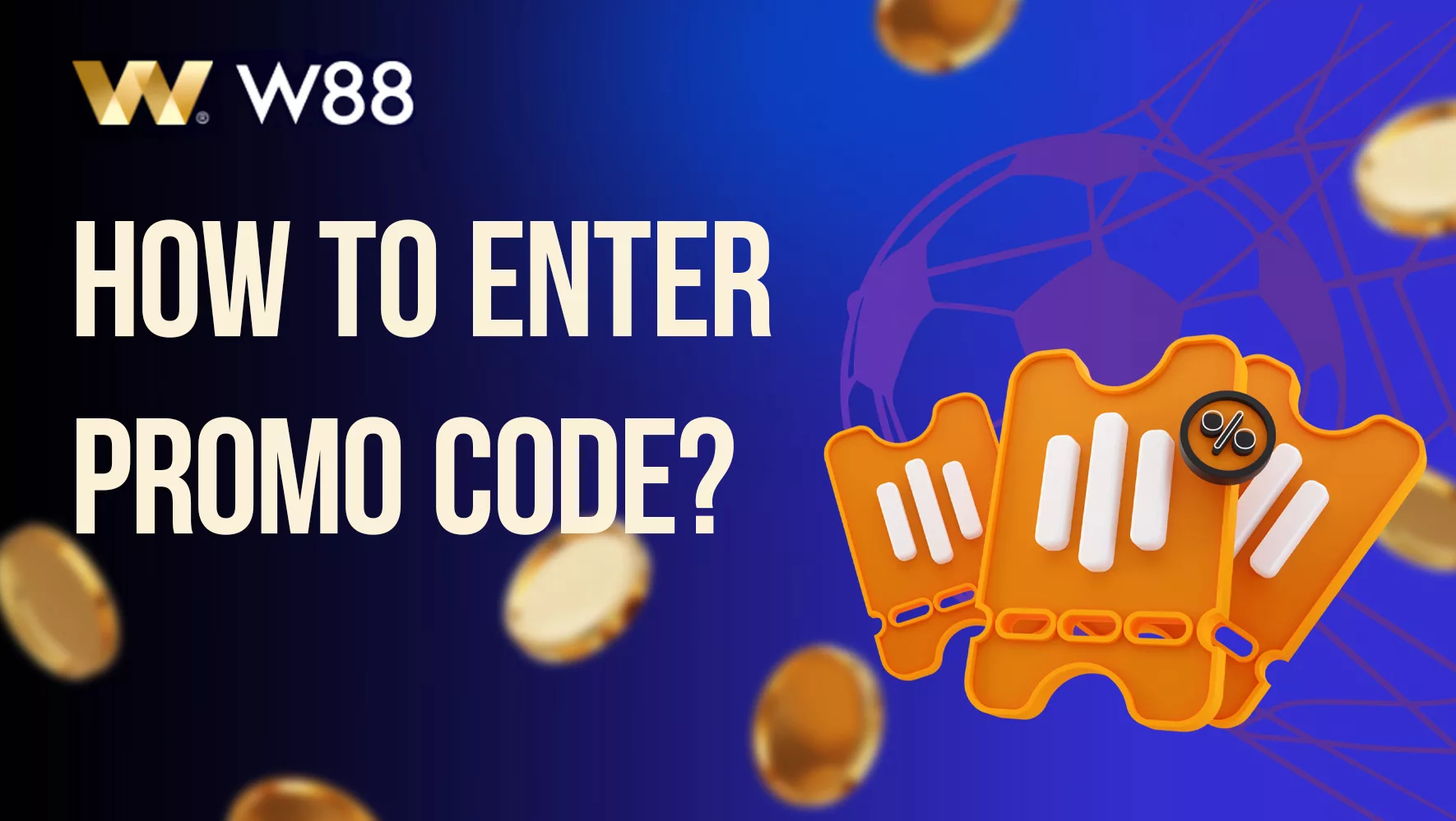 How to use a promo code on the W88 platform