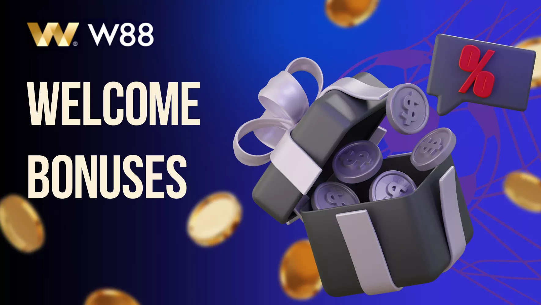 W88 Welcome Bonuses in 2025